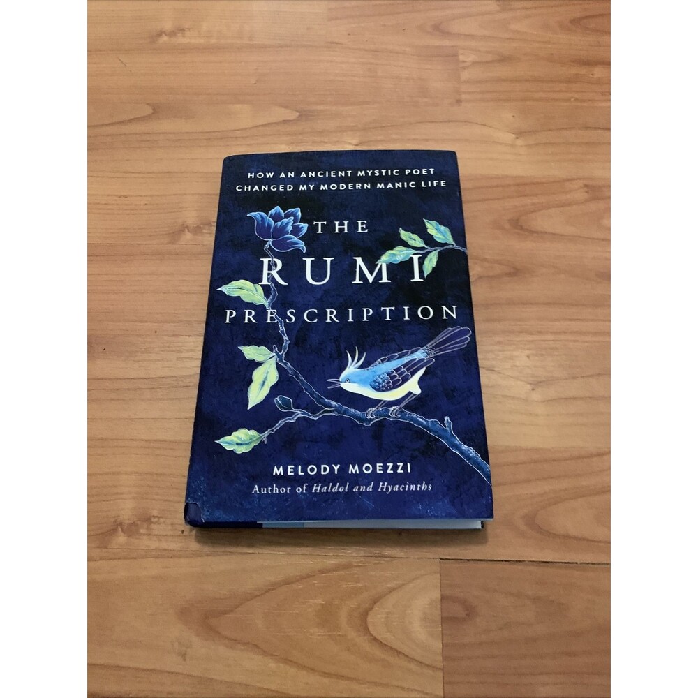 Melody Moezzi The Rumi Prescription Novel Hardcover Book